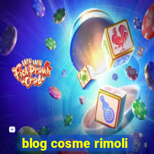 blog cosme rimoli